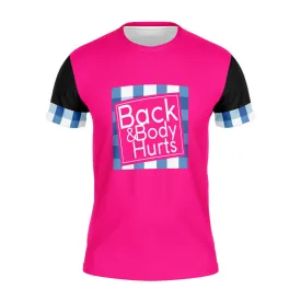 Back & Body Hurts Running Shirt (V2) (Pink)